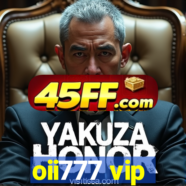 oii777 vip